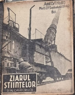 Ziarul Stiintelor si al Calatoriilor - Anul LVI Nr. 40, 1942 foto