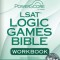 Powerscore LSAT Logic Games Bible Workbook
