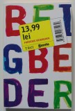 Frederic Beigbeder - 13.99 lei