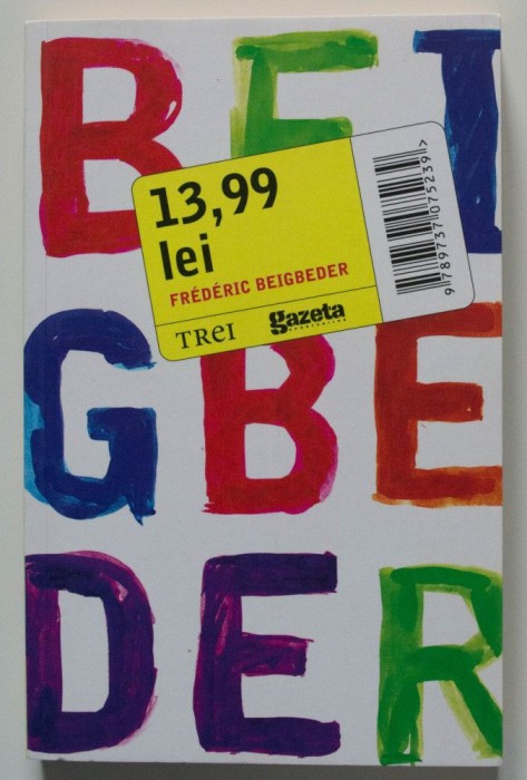 Frederic Beigbeder - 13.99 lei