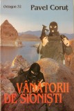 Vanatorii de sionisti &ndash; Pavel Corut
