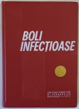 BOLI INFECTIOASE , EDITIA A III - A REVIZUITA , 1971