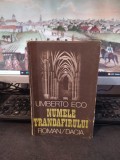 Umberto Eco, Numele trandafirului, editura Dacia, Cluj Napoca 1984, 184