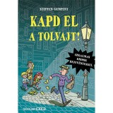 Kapd el a tolvajt! - Steffen Gumpert