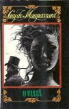 O viata - Guy de Maupassant