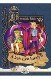 A ketszivu kiralyfi - Benedek Elek