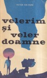 Victor Ion Popa - Velerim si veler doamne