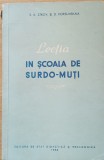 LECTIA IN SCOALA DE SURDO-MUTI - S.A. ZIKOV/ B.D. KORSUNSKAIA, 1956