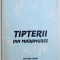 TIPTERII DIN MARAMURES de IULIANA BANCESCU , 1996