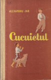Alexandru Jar - Cucuietul