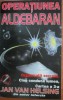 Operatiunea Aldebaran - Jan Van Helsing