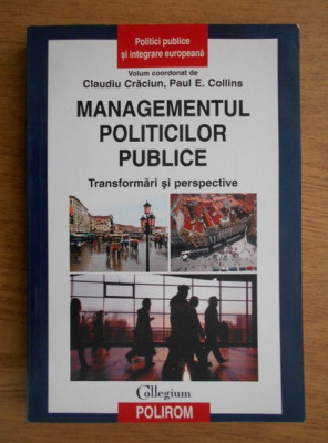 MANAGEMENTUL POLITICILOR PUBLICE - CLAUDIU CRACIUN foto