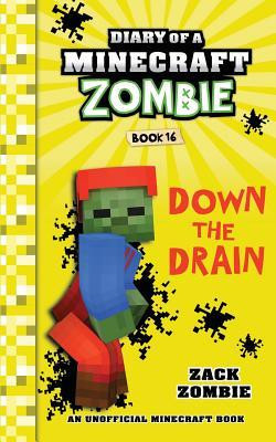 Diary of a Minecraft Zombie Book 16: Down the Drain foto