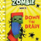 Diary of a Minecraft Zombie Book 16: Down the Drain