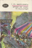 I. M. SADOVEANU - SFARSIT DE VEAC IN BUCURESTI ( BPT 328 )