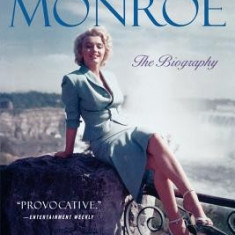 Marilyn Monroe: The Biography