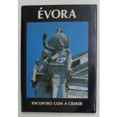 EVORA - ENCONTRO COM A CIDADE di TULIO ESPANCA , 1997