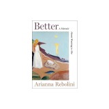 Better: A Memoir about Wanting to Die