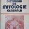 DICTIONAR DE MITOLOGIE GENERALA-VICTOR KERNBACH