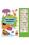 Cum vorbesc animalele. Cine face galagie? Carte sonora
