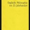 Englische Philosophie im 20. Jahrhundert / Geoffrey James Warnock