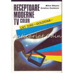 Receptoare Moderne TV Color - Mihai Basoiu, Cristina Costescu