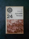 D. ROSENZWEIG - BARICADELE PARISULUI