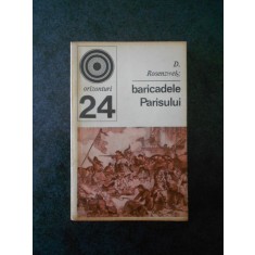 D. ROSENZWEIG - BARICADELE PARISULUI