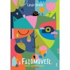 A f&aacute;z&oacute;műv&eacute;sz - Mes&eacute;k minden &eacute;vszakra - L&aacute;z&aacute;r Ervin