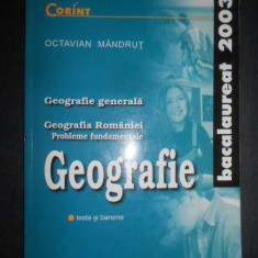 Octavian Mandrut - Geografie. Teste si bareme