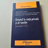Dreptul la viata privata si de familie - Coordonator Radu Chirita