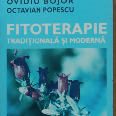 OVIDIU BOJOR - FITOTERAPIE TRADITIONALA SI MODERNA, ED. A V-A REVIZUITA