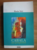 Cabala. Noi perspective - Moshe Idel