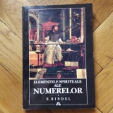 Eugen Bindel - Elementele Spirituale ale Numerelor (Herald, 1996) numerologie mistica matematica spiritualitate filosofie esoteric stiinta secreta E.