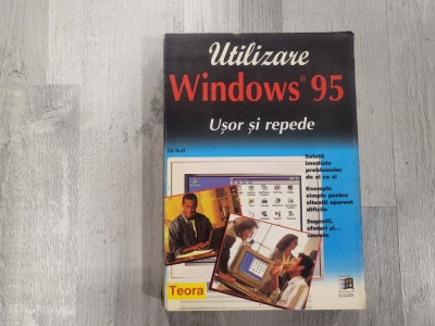 Utilizare Windows 95.Usor si repede de Ed Bott foto