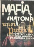 Mafia, anatomia unei puteri - Pietro Vento