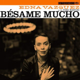 Besame Mucho - Vinyl | Pink Martini, Edna Vazquez