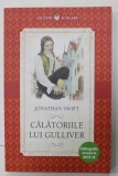 CALATORIILE LUI GULLIVER de JONATHAN SWIFT , 2019