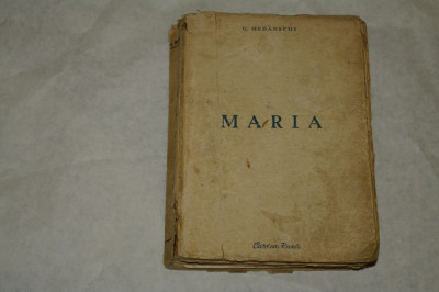 Maria - G. Medanschi - Cartea Rusa - 1950 foto
