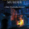 The Alchemy Fire Murder: a Mary Wandwalker Mystery