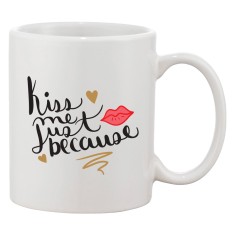 Cana alba personalizata 'Kiss me just because', INOVATIX&reg;. 330ml