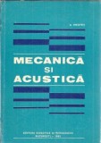 Cumpara ieftin Mecanica si Acustica - Anatolie Hristev | Editura Didactica si Pedagogica | 1982 | 355 Pagini | Carte Studiu | Lectura Obligatorie