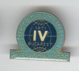 Insigna 1971 Conferinta Internationala Medicina - PNEUMOLOGIE - Bucuresti