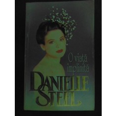 O viata implinita-Danielle Steele