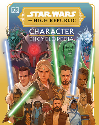 Star Wars the High Republic Character Encyclopedia foto