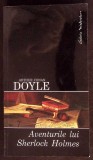Aventurile lui Sherlock Holmes - Arthur Conan Doyle - Leda 2006 - Roman Polițist
