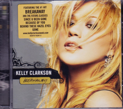 CD Pop: Kelly Clarkson &amp;ndash; Breakaway ( 2005, original, stare foarte buna ) foto