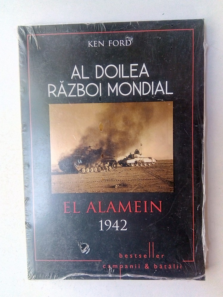 Al doilea razboi mondial , El Alamein 1942 KEN FORD , carte in tipla arhiva Okazii.ro