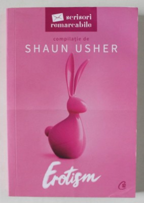 EROTISM , COMPILATIE de SHAUN USHER , SERIA &amp;#039; SCRISORI REMERCABILE &amp;#039; , 2022, foto