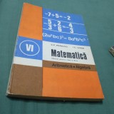 Cumpara ieftin MANUAL MATEMATICA CLASA VI -C.P-.POPOVICI-ARITMETICA/ALGEBRA 1983, Clasa 6